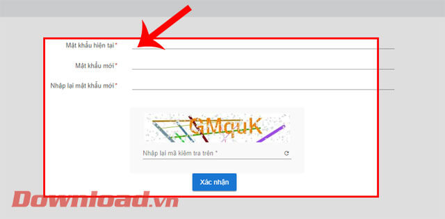 <p><strong>Bước 6:</strong> Trong màn hình Đổi mật khẩu, hãy điền <em>Mật khẩu cũ, Mật khẩu mới, Nhập