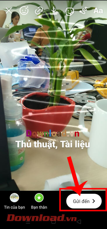 Chạm vào nút Gửi đến 