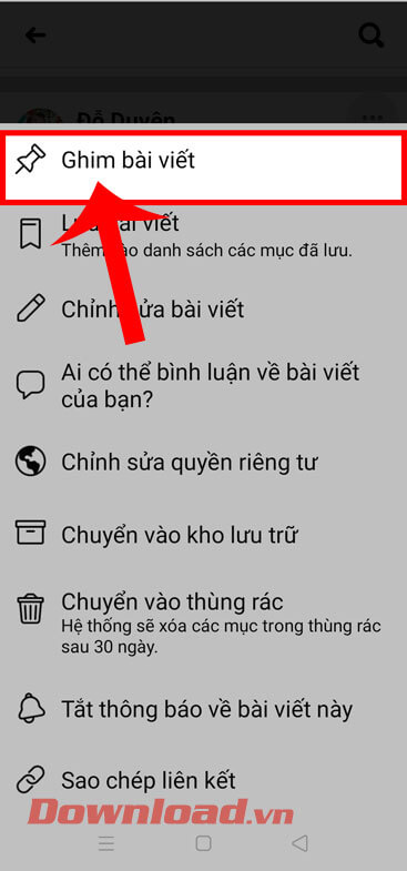 <p><strong>Bước 3:</strong> Tiếp theo, nhấn vào mục <strong>Ghim bài viết.</strong></p>