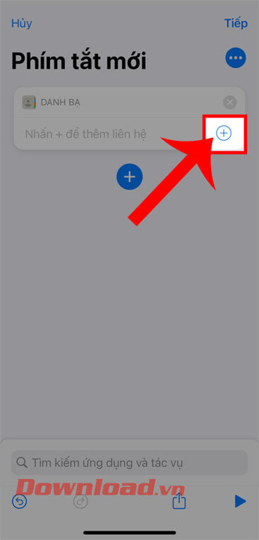 Ấn vào biểu tượng dấu "+"