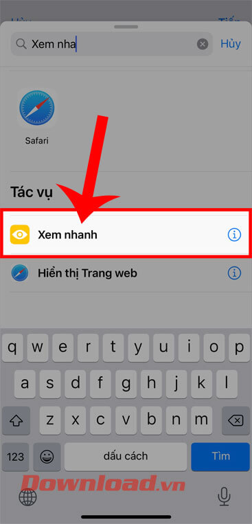 Chọn và tìm kiếm tác vụ "Xem nhanh"