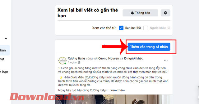 <p><strong>Bước 6:</strong> Khi này toàn bộ bài viết mà bạn được gắn thẻ đều được xuất hiện trên màn