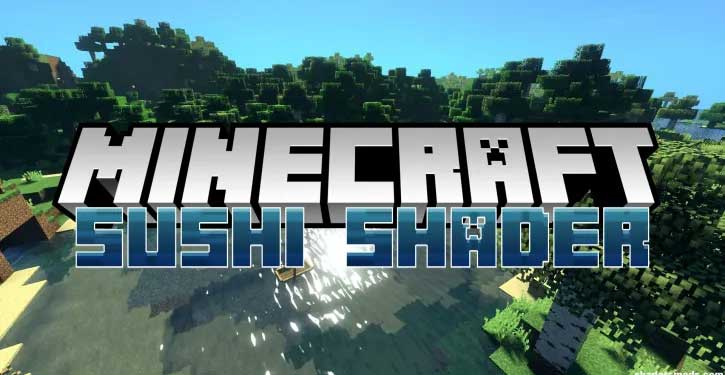 Minecraft Sushi Shader