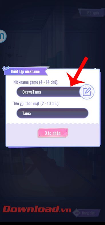 <p><strong>Bước 5:</strong> Lúc này trên màn hình cửa sổ <em>Thiết lập nickname </em>hiện lên, đặt <strong>Nickname
