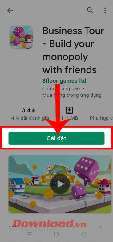 <p><strong>Bước 4:</strong> Trong phần download trò chơi, hãy chạm vào nút <strong>Cài đặt.</strong></p>