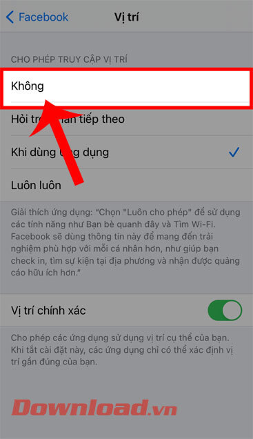 <p><strong>Bước 7:</strong> Nhấn vào mục <strong>Không</strong>, để tắt bỏ định vị của ứng dụng Facebook