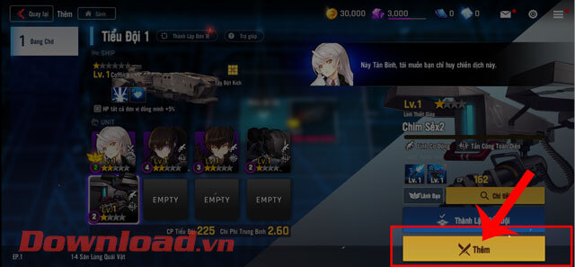 <p><strong>Bước 7:</strong> Lúc này, khi Tiểu đội đã được thành lập, hãy chạm vào nút <strong>Thêm</strong>