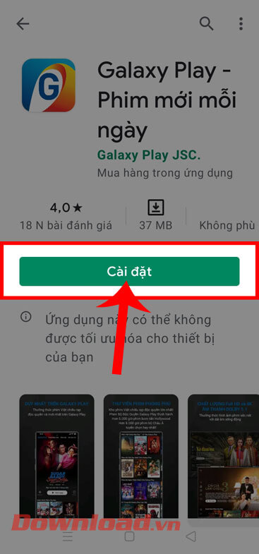 <p><strong>Bước 3:</strong> Ở phần tải của ứng dụng trên Cửa hàng ứng dụng, hãy ấn vào nút <strong>Cài