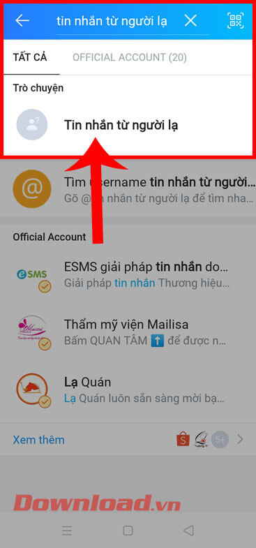 <p><strong>Bước 2:</strong> Tiếp theo, nhập từ khóa và nhấn vào mục<strong><em> “Tin nhắn từ người lạ”.</em></strong></p>