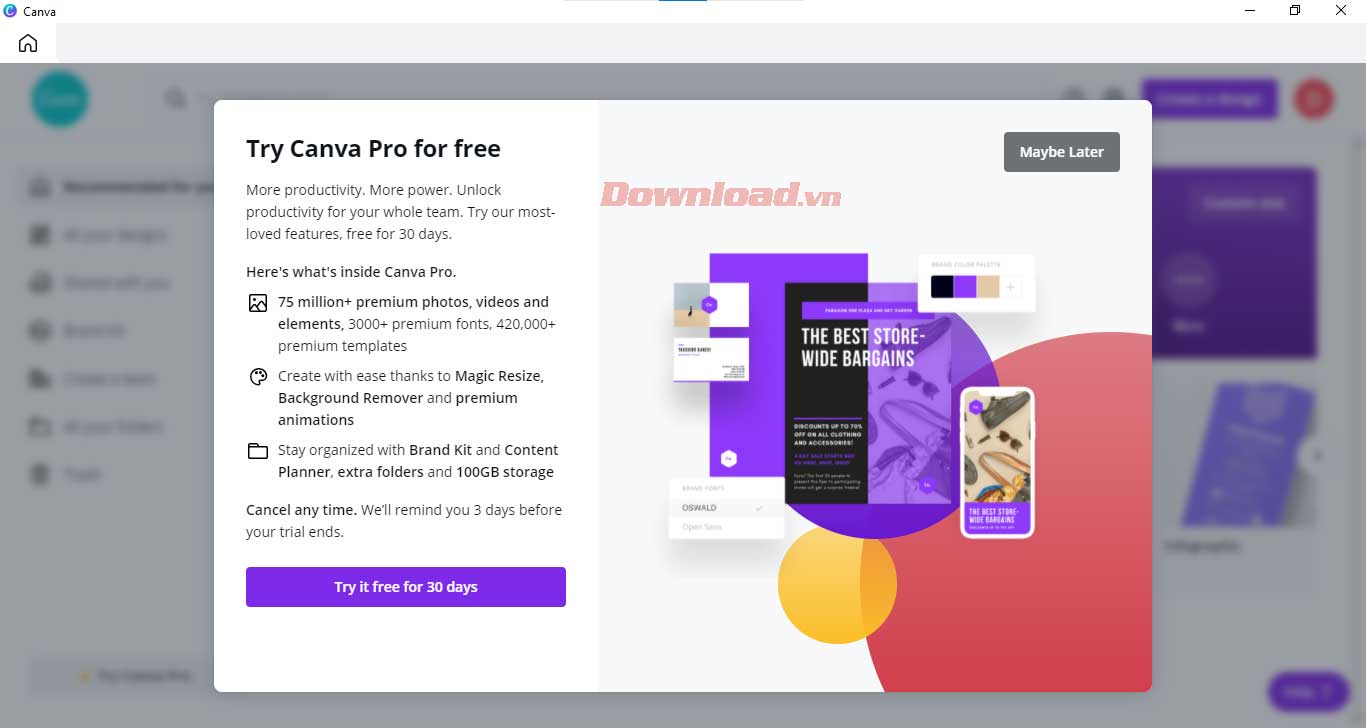 <p>6. Canva sẽ gửi một thông báo quyền lợi khi đăng ký bạn Canva Pro. Bạn có thể dùng thử nó miễn phí