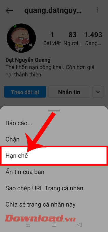 <p><strong>Bước 4:</strong> Tiếp theo, hãy ấn vào mục <strong>Hạn chế.</strong></p>
