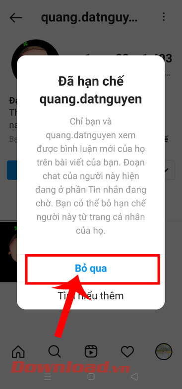 <p><strong>Bước 5:</strong> Lúc này trên màn hình xuất hiện cửa sổ thông báo <strong>“<em>Đã hạn chế…”</em></strong>,