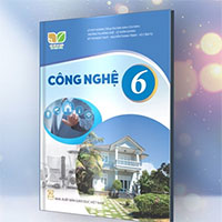 Ngân hàng câu hỏi tập huấn Công nghệ lớp 6 sách Kết nối tri thức với cuộc sống