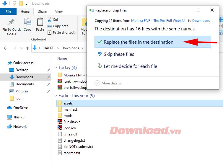 <p>4. Dán nó vào thư mục bạn lưu file game Friday Night Funkin' gốc. Lúc này, bạn sẽ nhận được thông