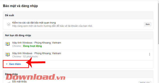 <p><strong>Bước 6: </strong>Nhấn vào <strong>Xem thêm</strong> tại mục <strong>Nơi bạn đã đăng nhập</strong>,