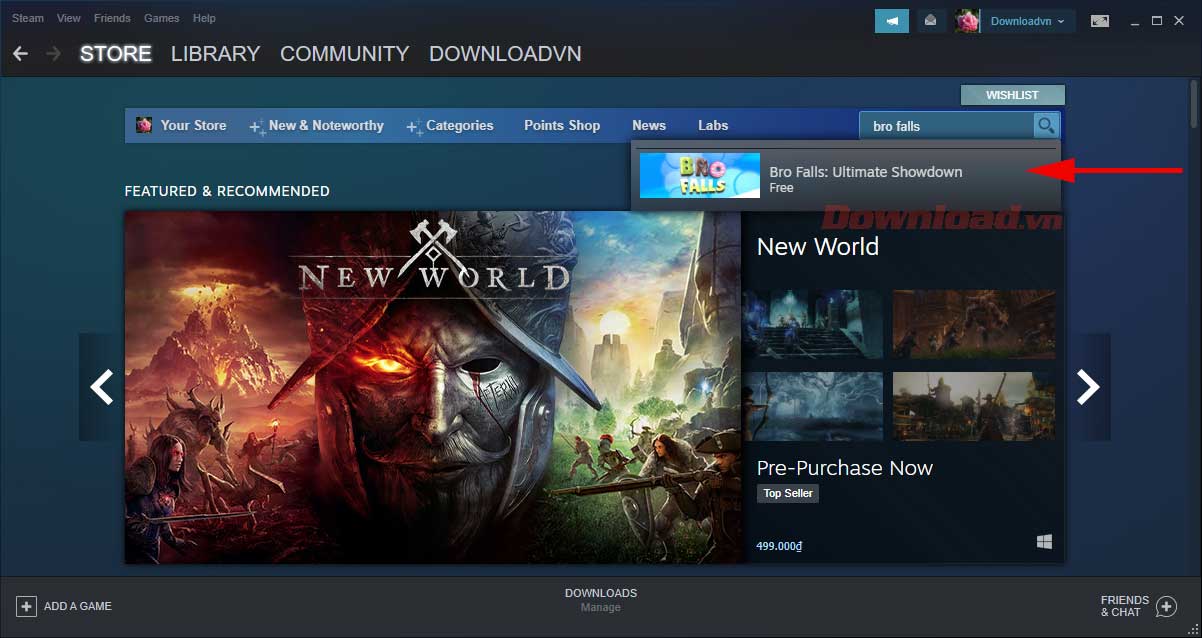 <p><strong>Bước 1:</strong> Đăng nhập tài khoản Steam. Tới<strong> Store</strong> và nhập từ khóa <strong>Bro