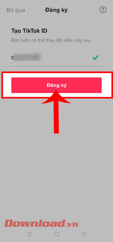 <p><strong>Bước 8: </strong>Lúc này tại mục <em>Tạo TikTok ID </em>sẽ hiển thị mã ID tài khoản của mình,
