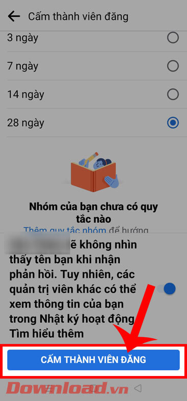 <p><strong>Bước 7: </strong>Tiếp theo, hãy nhấn vào nút <strong>Cấm thành viên</strong> <strong>đăng