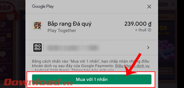 Chạm vào nút Mua với 1 nhấn