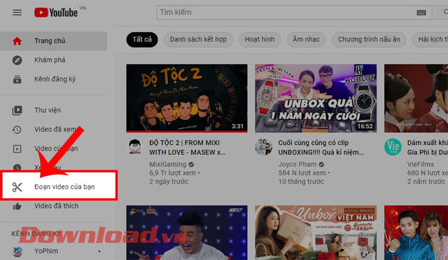 Nhấn vào mục Đoạn video của bạn