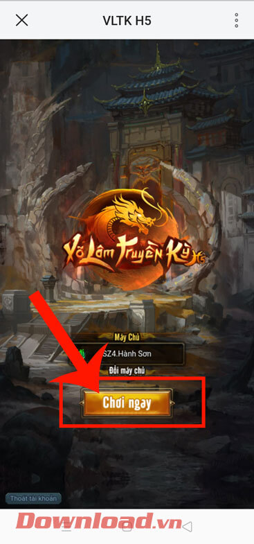 <p><strong>Bước 6: </strong>Sau khi đã chọn máy chủ, chúng ta sẽ nhấn vào nút<strong> Chơi ngay.</strong></p>