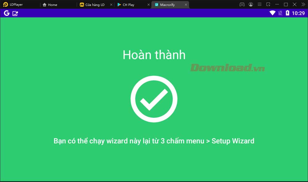 <p>8. Quá trình tải và cài đặt Macrorify trên PC đã hoàn tất. Giờ bạn có thể dùng nó trên app hoặc game