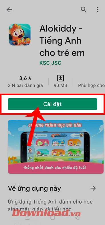 <p><strong>Bước 4:</strong> Tiếp theo, hãy chạm vào nút <strong>Cài đặt.</strong></p>