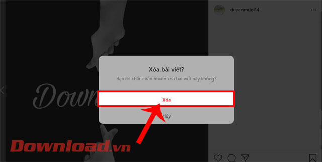 <p><strong>Bước 4:</strong> Trên màn hình khi này xuất hiện cửa sổ “<em>Xóa bài viết</em>”, nhấn vào