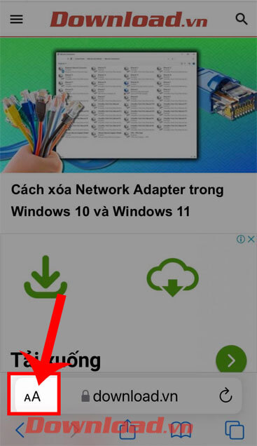 <p><strong>Bước 2: </strong>Khi này, ấn vào <strong>biểu tượng AA</strong> ở góc bên phải phía dưới