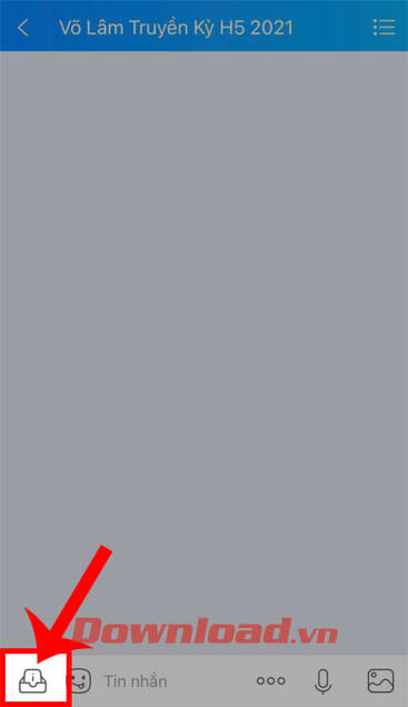 <p><strong>Bước 4:</strong> Tại cuộc trò chuyện của game Võ Lâm Truyền Kỳ H5, chạm vào <strong>biểu