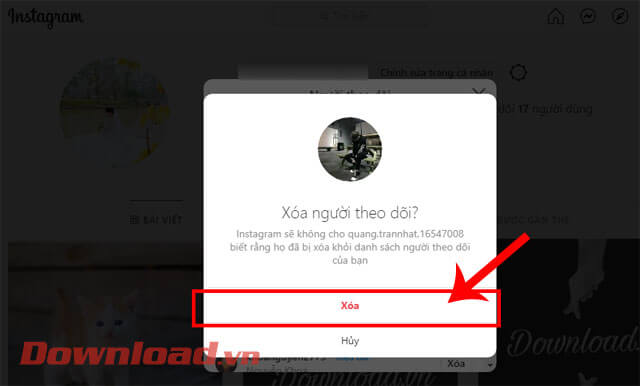 <p><strong>Bước 6: Lúc</strong> này cửa sổ thông báo “<em>Xóa người theo dõi?</em>” hiển thị lên màn