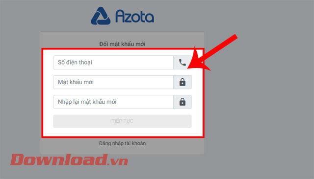 Điền số điện thoại và mật khẩu mới