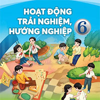Bộ đề thi giữa học kì 1 môn Hoạt động trải nghiệm hướng nghiệp 6 năm 2025 - 2026 sách Chân trời sáng tạo