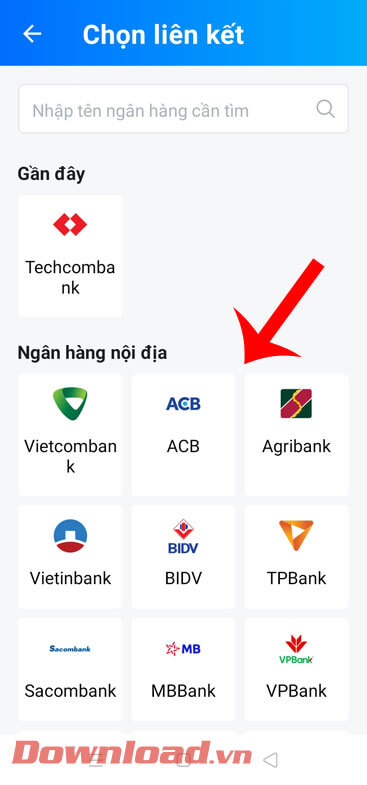 <p><strong>Bước 3: Chọn ngân hàng</strong> mà bạn muốn chuyển tiền ngay bây giờ.</p>