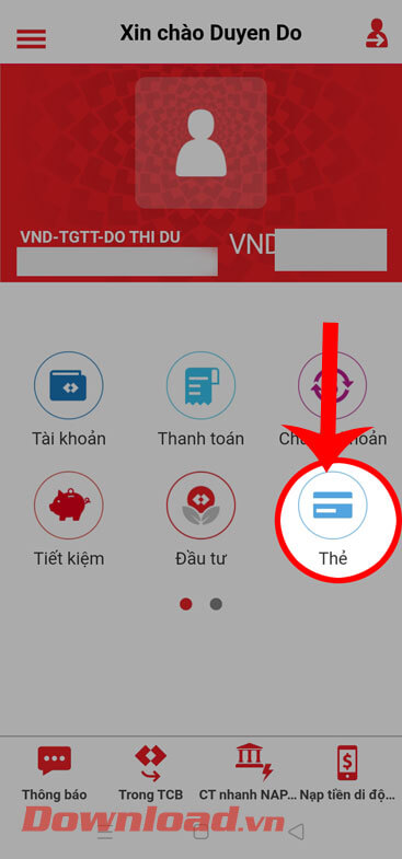 <p><strong>Bước 2:</strong> Tại giao diện chính của ứng dụng, chạm vào mục <strong>Thẻ</strong> ở phía