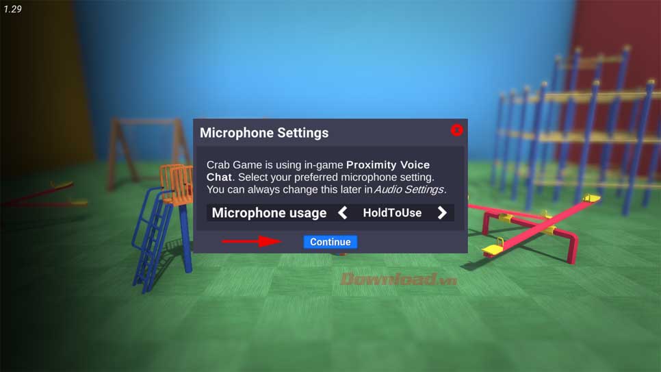 <p>6. Lựa chọn cài đặt Microphone. Rồi nhấn <strong>Continue</strong>.</p>