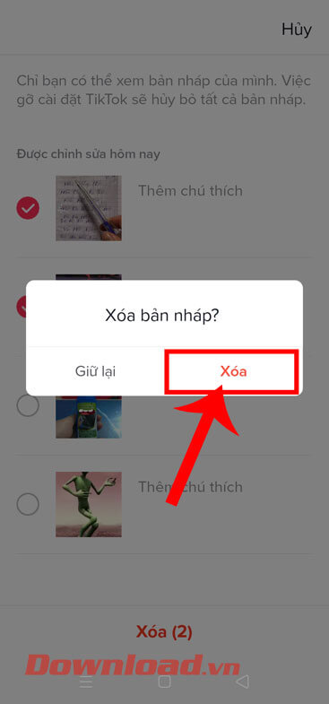 <p><strong>Bước 4:</strong> Khi này trên màn hình sẽ xuất hiện cửa sổ thông báo “<em>Xóa bản nháp</em>”,