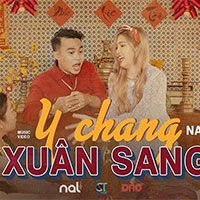 Lời bài hát Y chang xuân sang