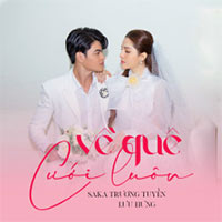 Lời bài hát Về quê cưới luôn