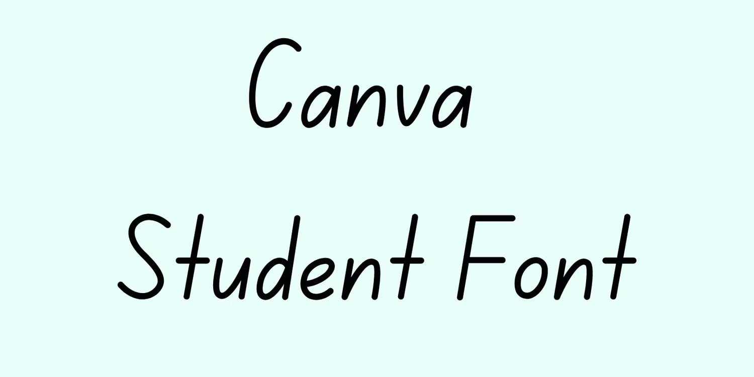 Canva Student Font
