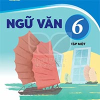 Đề cương ôn tập học kì 1 môn Ngữ văn 6 sách Kết nối tri thức với cuộc sống