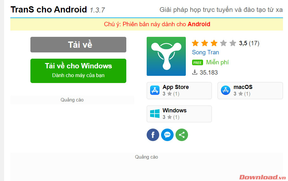 <p><strong>Bước 1:</strong> Đầu tiên các bạn nhấn vào nút <strong>Tải TranS trên Android </strong>bên