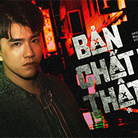 Lời bài hát Bản chất thật