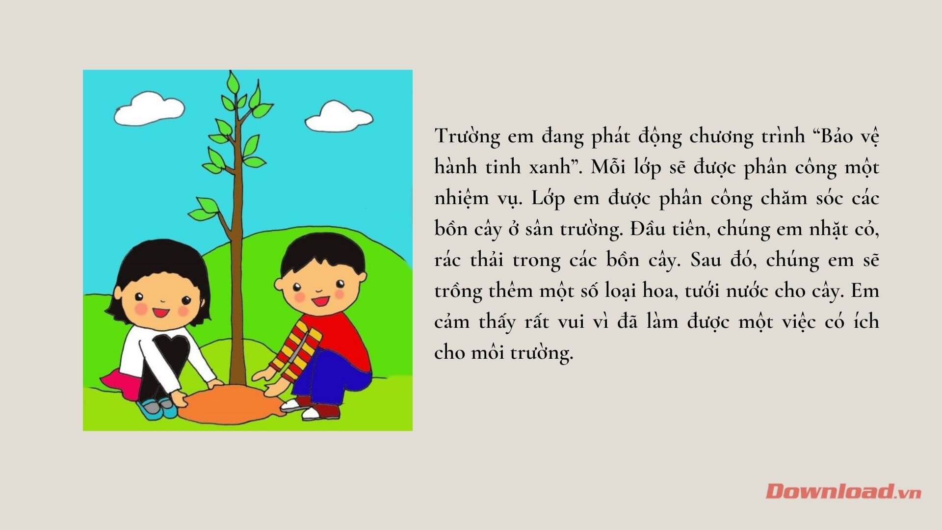 Thuật lại một việc làm góp phần giữ gìn trường lớp