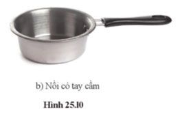 KHTN 8 Bài 25: Truyền năng lượng nhiệt Giải KHTN 8 Cánh diều trang 116, 117, 118, 119, 120, 121, 122