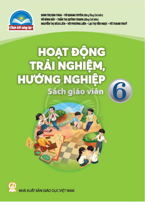 Sách giáo viên Hoạt động trải nghiệm, hướng nghiệp 6