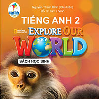 File nghe Tiếng Anh 2 Explore Our World