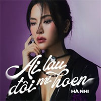 Lời bài hát Ai Lau Đôi Mi Hoen