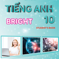 Bộ đề thi học kì 2 môn tiếng Anh 10 Bright năm 2025 - 2026