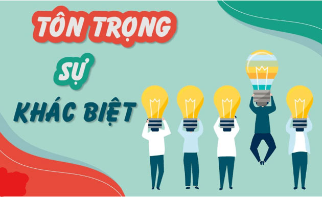Tôn trọng sự khác biệt của người khác